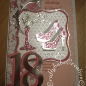A4 Fashion/shoe themed 18th Birthday Card made using various dies including;Memory Box Gwyneth Flourish die, Tattered Lace Olivia die, Cheery Lynn High Heeled Steam Punk Shoe dies, Sizzix Bigz Sassy Serif Numbers dies, Britannia dies Happy Birthday sentiment, Jus Cutz nesting labels dies and Tattered Lace Ditsy Dots embossing folder. Woodware crafty edger tag border punch used for insert. - craftybabscreativecrafts.co.uk
