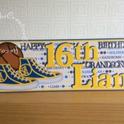 16th Birthday Basketball themed card made using various dies including; sentiment dies from various Tattered Lace 3 Die-mensions die sets, Card Making Magic by Christina Griffiths Upper and lower case alphabet dies and number dies, Cuttlebug® Disney 3x3 Combo Set - Tag Team Sports Balls and Tonic Rococo Kids Canvas Sneaker 1471E die. - craftybabscreativecrafts.co.uk