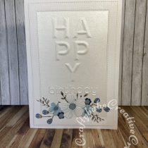 Clean & Simple Birthday card made using Unbranded nesting stitched rectangle dies, Spellbinders Beveled Happy Birthday A2 Card front 3D embossing folder and Spellbinders Bold Blooms Floral dies. -craftybabscreativecrafts.co.uk
